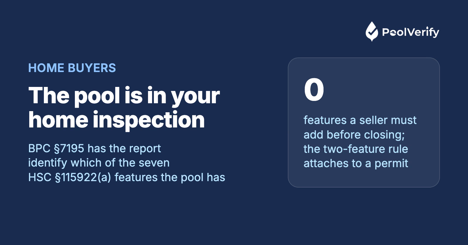 Buying a house with a pool in California: BPC §7195 puts the pool in the home inspection and names the seven features to check