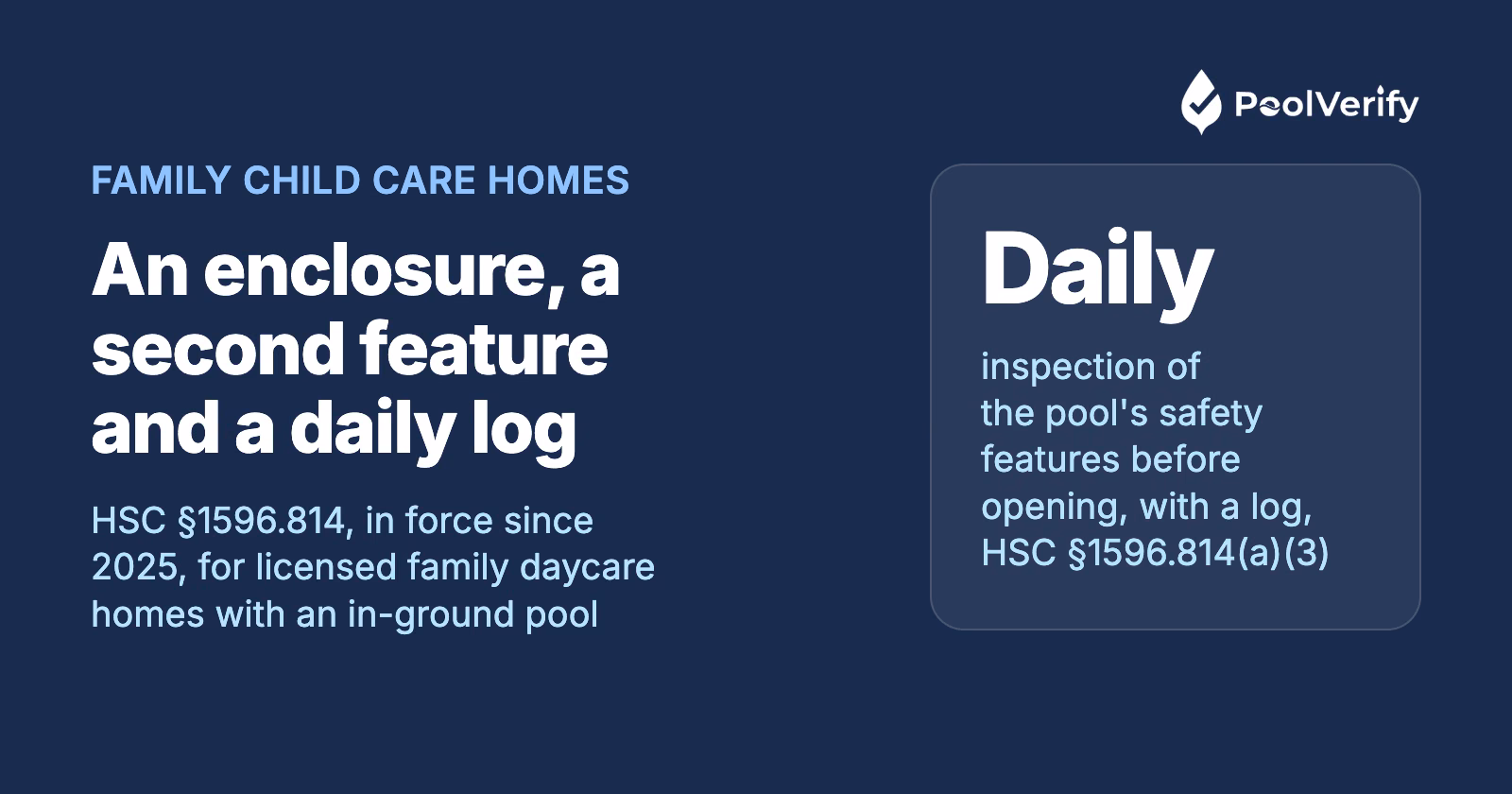 California family child care home pool rules under HSC §1596.814: an enclosure, a cover or alarm, rescue equipment and a daily log