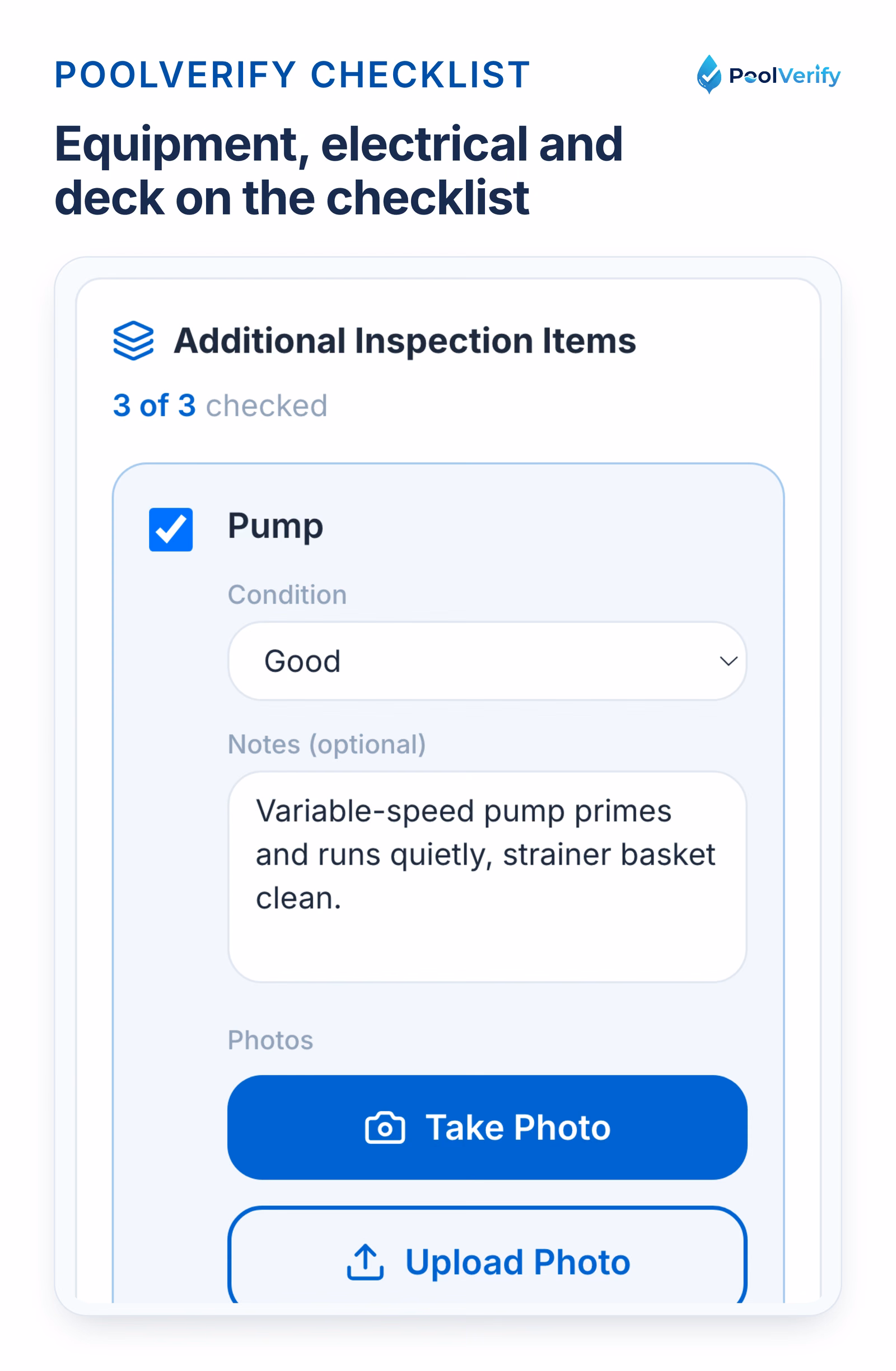The additional items section of the PoolVerify checklist, with condition controls for equipment, electrical and deck.
