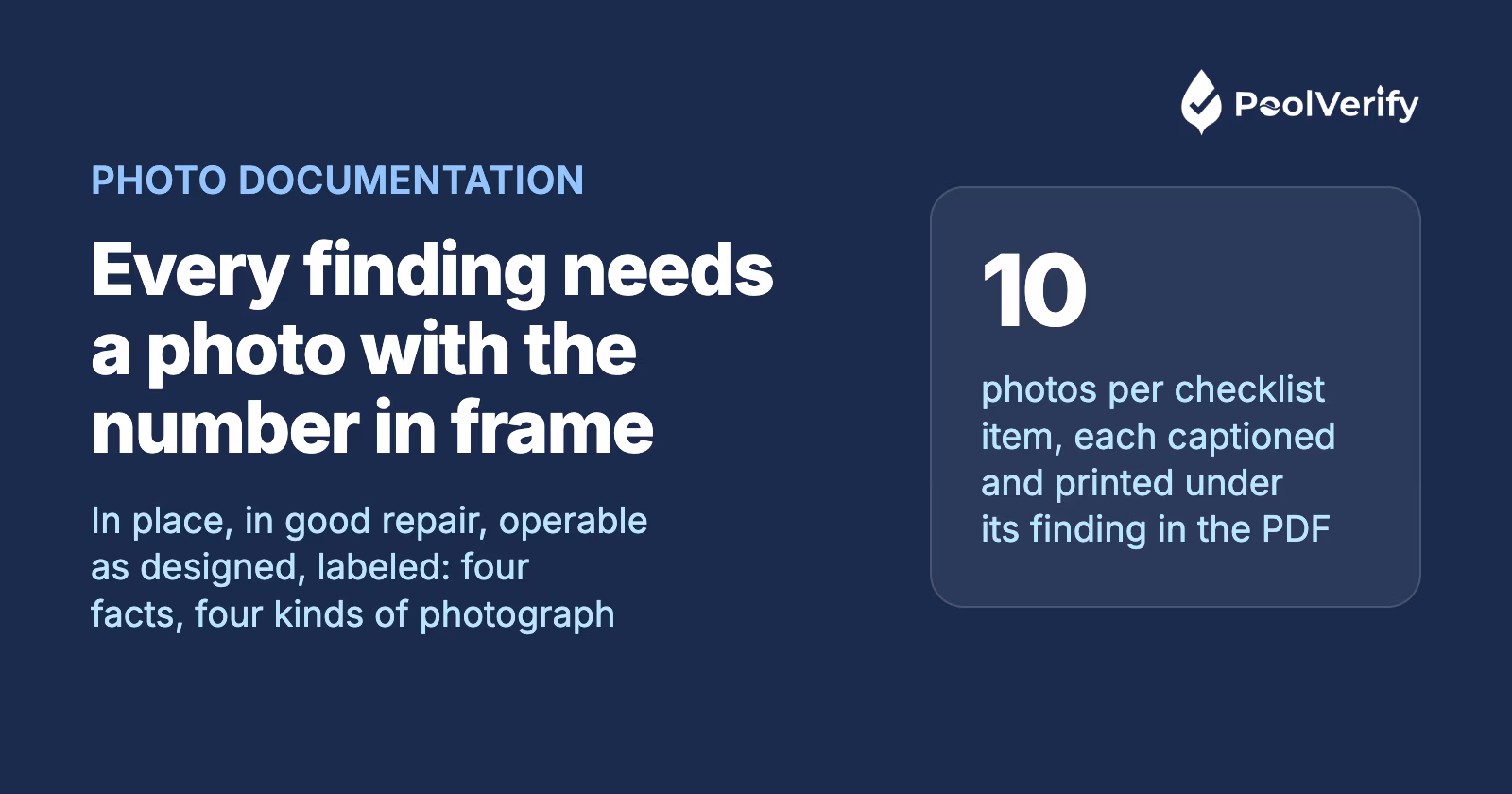 Pool inspection photo documentation: every finding needs a photo with the measurement or label in frame