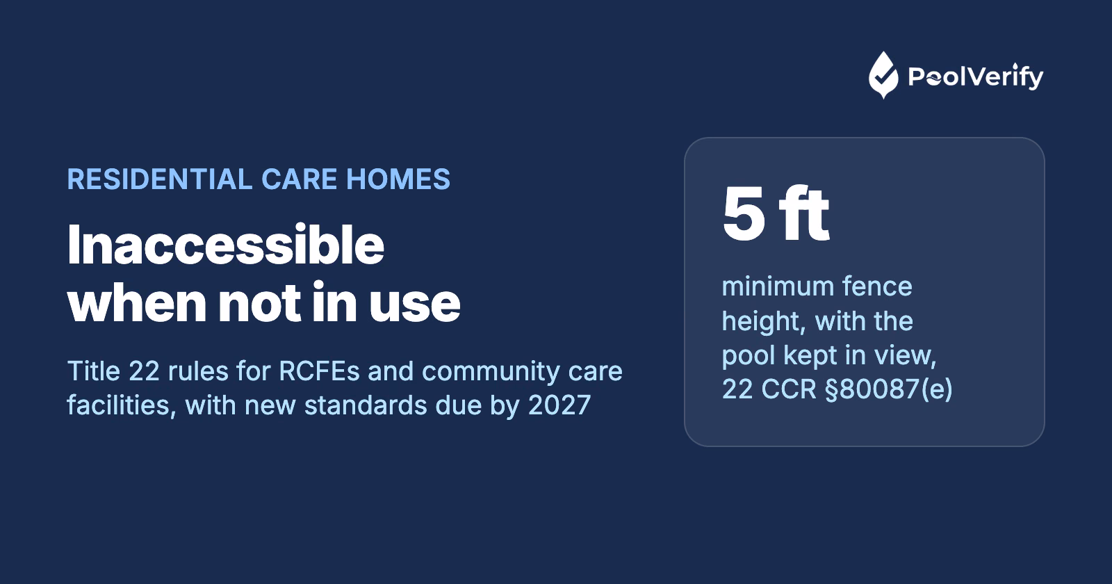 Pool rules for California residential care homes: Title 22 inaccessibility for RCFEs and community care facilities